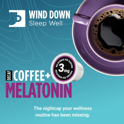 Decaf Coffee + Melatonin